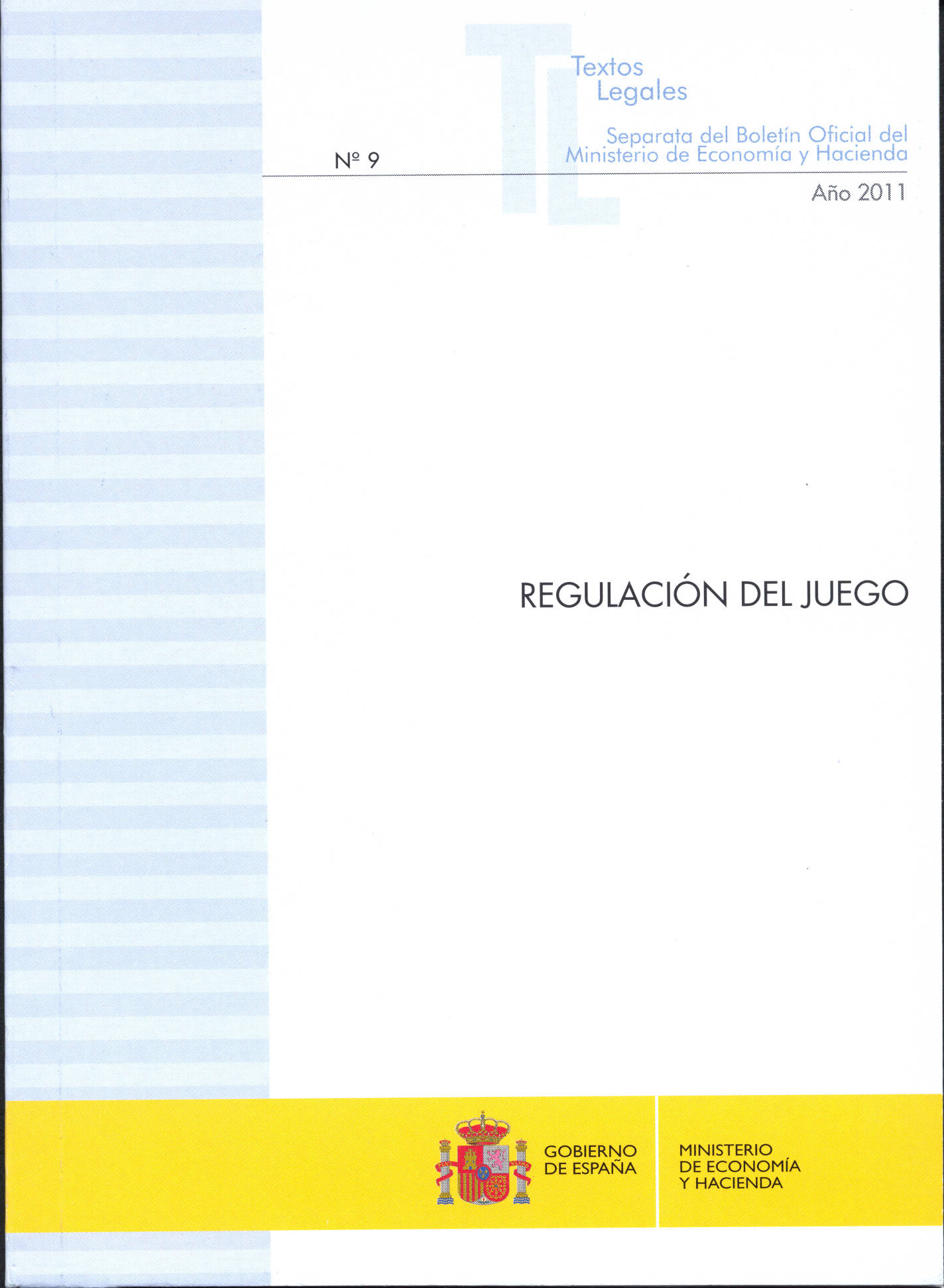 Portada del libro: REGULACION DEL JUEGO. LEY 13/2011 DE 27 DE MAYO